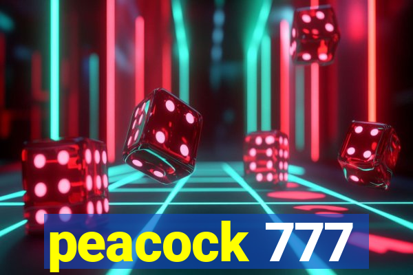 peacock 777